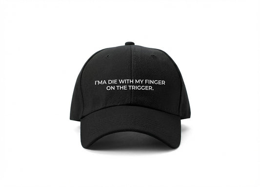 My Finger on the Trigger